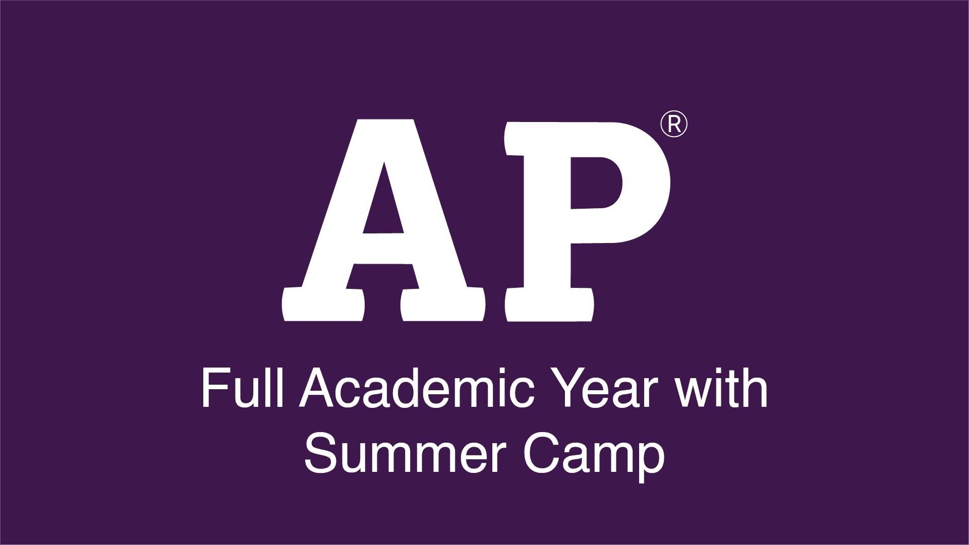 Full Academic Year with Summer Camp